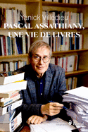 Pascal Assathiany, une vie de livres